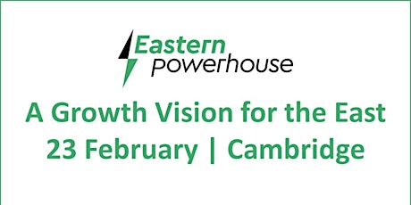 Imagem principal do evento A Growth Vision for the East | Conference