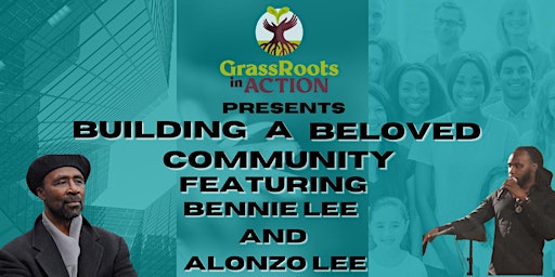 Building a Beloved Community, a seminar on non-violence by Bennie Lee