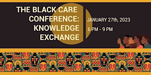 The Black Care Conference: Knowledge Exchange