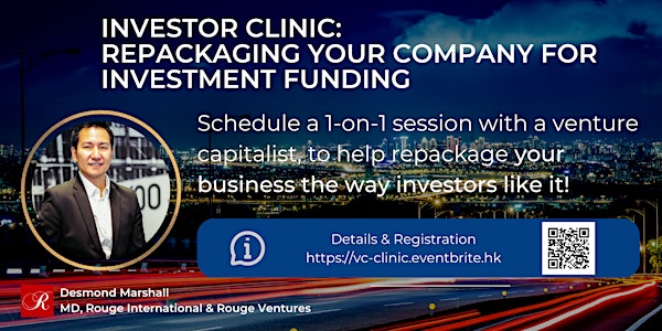 Investor Clinic: Repackaging Your Company for Investment Funding