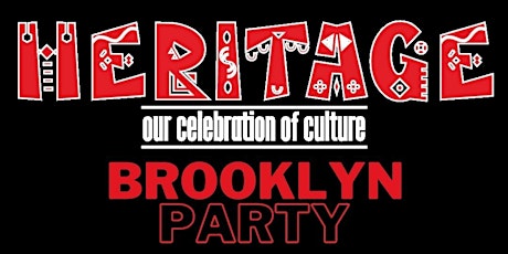 HERITAGE Party (Brooklyn Edition)
