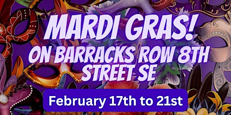 Mardi Gras on Barracks Row 8th Street Weekend