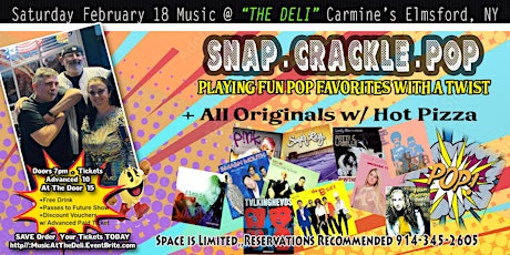 Music @THE DELI: POP MUSIC AMERICA WITH A TWIST w/Snap.Crackle.Pop