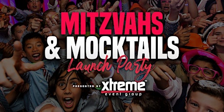 Mitzvahs & Mocktails: Launch Party