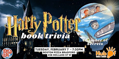 Harry Potter/Chamber of Secrets Trivia Night - Boston Pizza (Bradford)