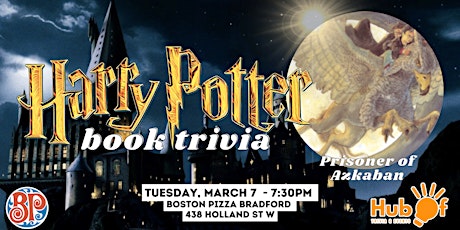 Harry Potter/Prisoner of Azkaban Trivia Night - Boston Pizza (Bradford)