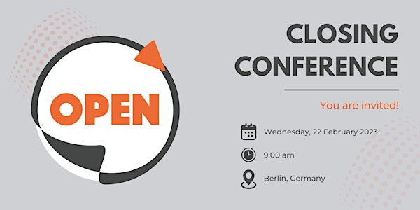 Closing Conference: THE OPEN PROJECT