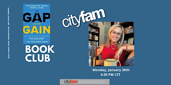 CityFam January Book Club - The Gap and the Gain