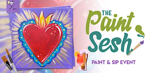 Paint & Sip Painting Event in Downtown Riverside, CA – “Sacred Heart”