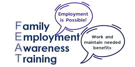 Family Employment Awareness Training (FEAT) - Feb. 25 & March 3
