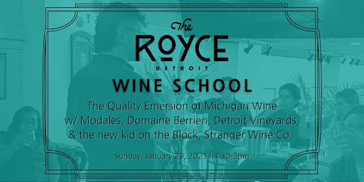 The Quality Emersion of Michigan Wine w/ Four World-Class Winemakers primary image
