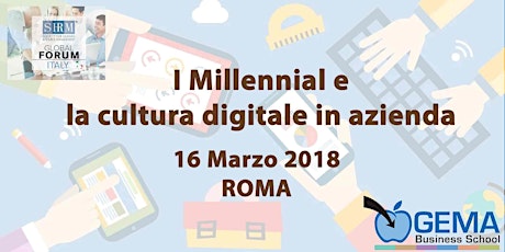 Immagine principale di Tavola Rotonda:  I Millennial e la Cultura digitale in Azienda 