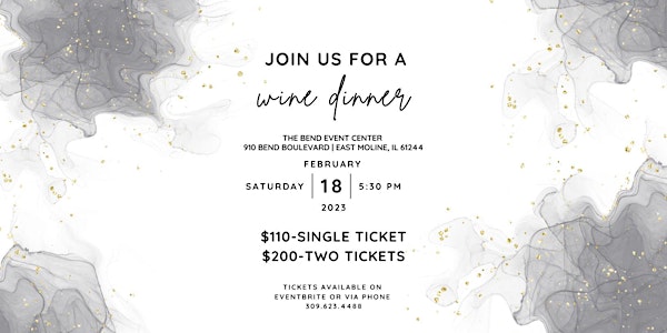 Wine Dinner at The Bend Event Center