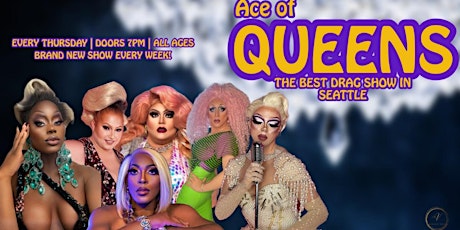 *New Lower Pricing* Ace of QUEENS: The Best Drag Show In Seattle!