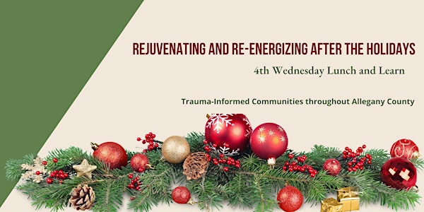 Rejuvenating and Reenergizing After the Holidays