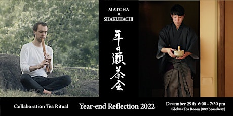Collaboration Tea Ritual "Year-end Reflection 2022"