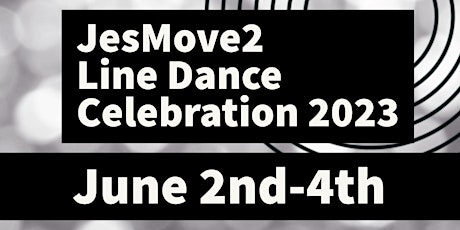 JesMove2 Line Dance Celebration 2023