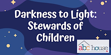 Darkness to Light: Stewards of Children Virtual Training