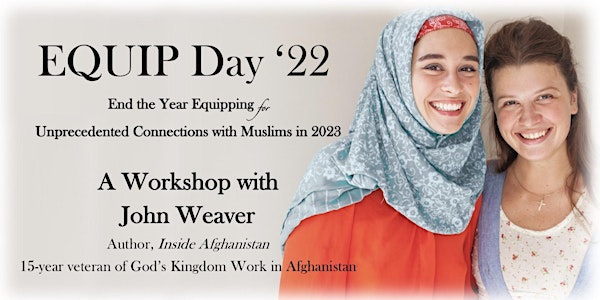 EQUIP Day '22: Understanding Islam for Christians