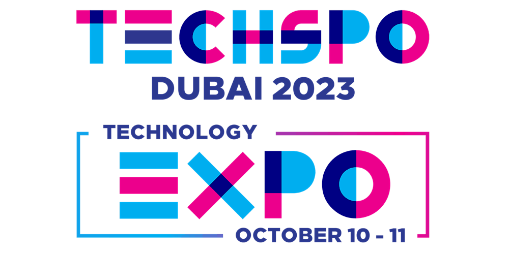 TECHSPO Dubai 2023 Technology Expo (Internet ~ Mobile ~ AdTech ~ MarTech)