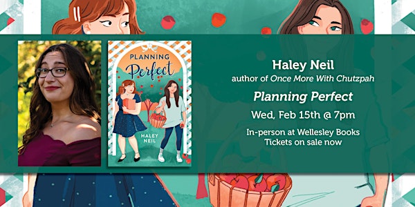 Haley Neil presents "Planning Perfect"