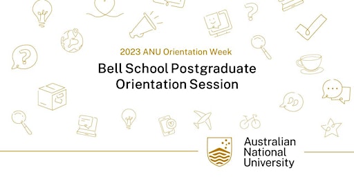 Bell School Postgraduate Orientation Session