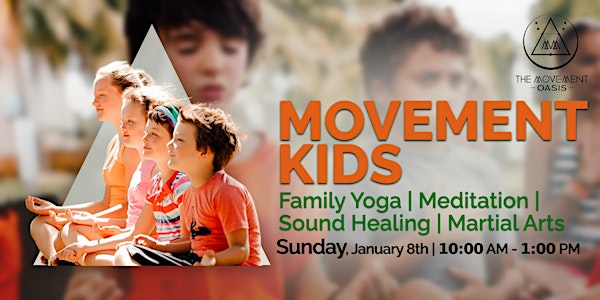 THE MOVEMENT KIDS, family Experience