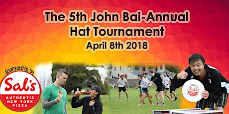 The 5th John Bai-Annual Ultimate Frisbee Hat Tournament primary image