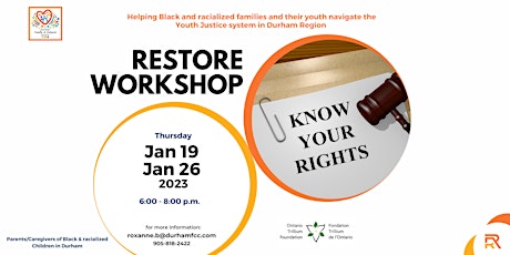 Restore Workshop - Know Your Rights to Navigate the Youth Justice System
