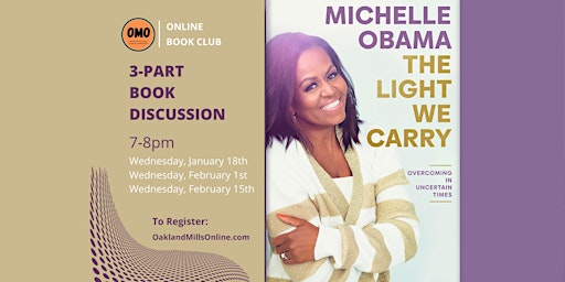 OMO Online Book Club : "The Light We Carry: Overcoming in Uncertain Times"