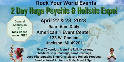 2 Day Huge Psychic & Holistic Expo!