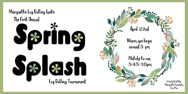 Spring Splash Log Rolling Tournament
