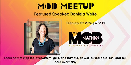 MOB Meetup With Daniela Wolfe primary image