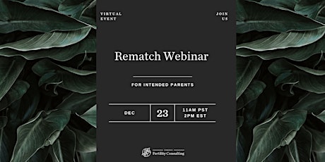 Intended Parent Rematch Webinar