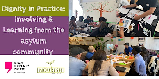 Dignity in Practice: Involving & Learning from the Asylum Community