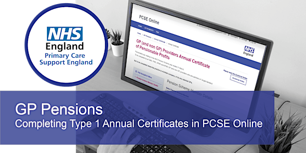 GP Pensions - Type 1 Annual Certificates in PCSE Online 2023