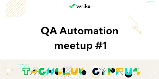 Wrike QA Automation meetup #1