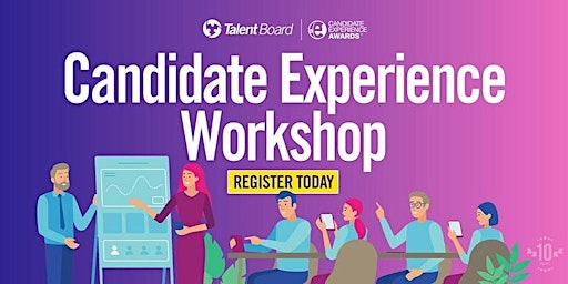 Candidate Experience Workshop - Scottsdale, AZ