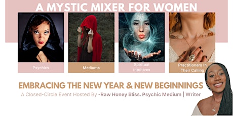 Mystic Mixer For Women |Psychics - Mediums - Spiritual Intuitives