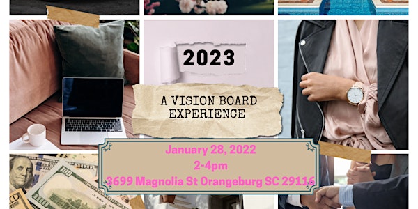 A Vision Board Experience