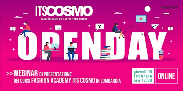 OPEN DAY ONLINE FASHION ACADEMY ITS COSMO