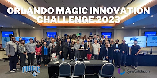 Orlando Magic Innovation Challenge 2023