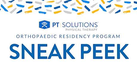 2023 PT Solutions' Residency Sneak Peeks