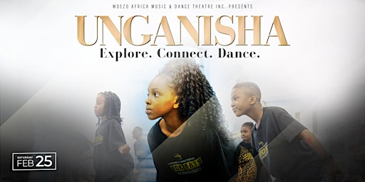 UNGANISHA: Explore. Connect. Dance.
