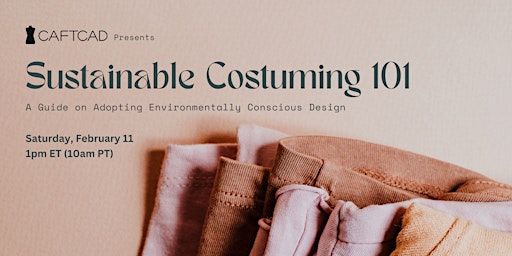 Sustainable Costuming 101