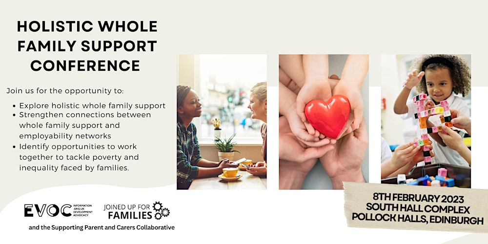 Holistic Whole Family Support Conference: Policy Into Practice
