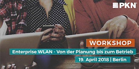 Hauptbild für Enterprise WLAN: Von der Planung bis zum Betrieb