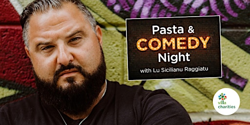 Pasta & Comedy Night with Lu Sicilianu Raggiatu