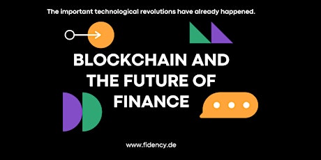 BLOCKCHAIN AND THE FUTURE OF FINANCE