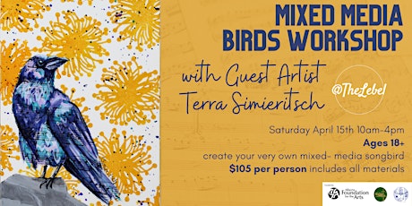 Mixed Media Birds Workshop with Guest Artist Terra Simieritsch